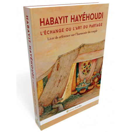 Habayt Hayéhoudi : L'échange ou l'art du partage