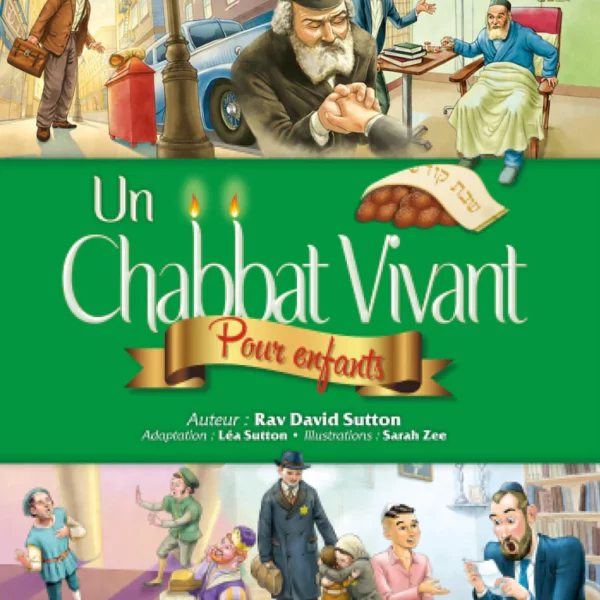 Un Chabbat Vivant