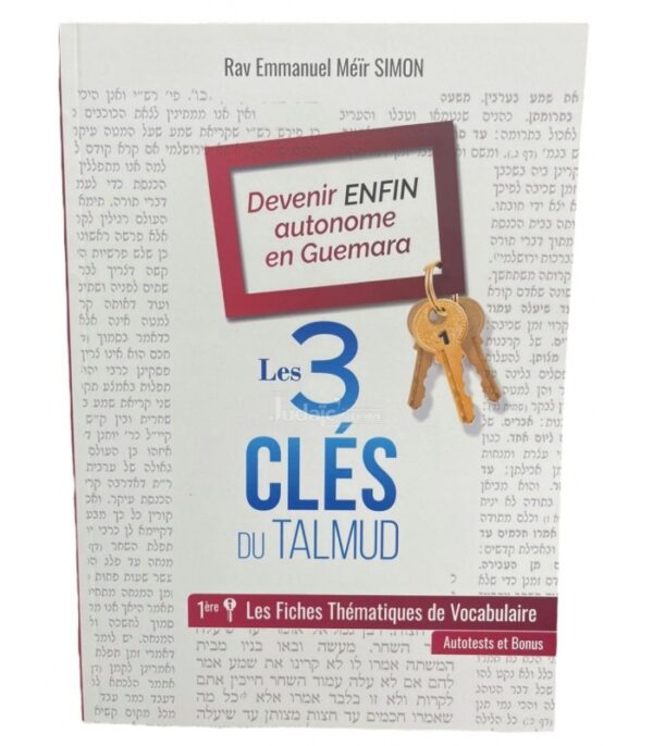 Les 3 clés du Talmud