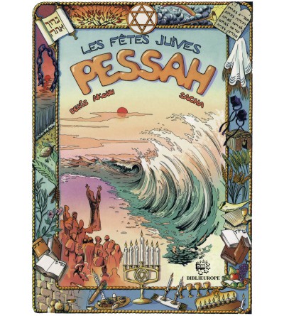 Les fêtes juives Pessah