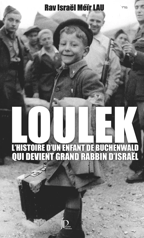 Loulek - Rav Israël Meir Laü